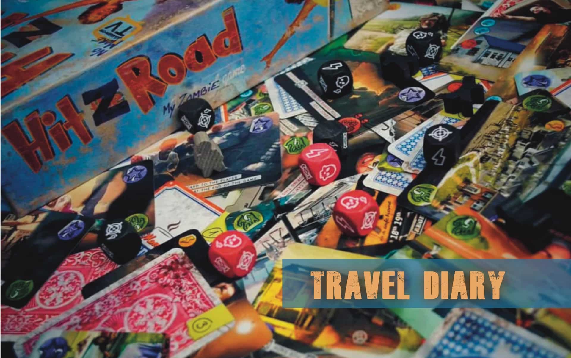 Hit Z Road – Travel Diary 1